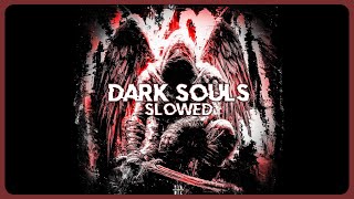 Drdeagle Hxllgang - Dark Souls Slowed