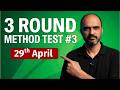 Targeting 100 marks JUMP in NEET Score- Applying 3 Round Method - Free Test #3 LIVE on 29 April