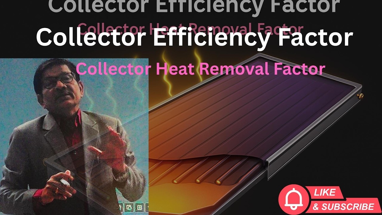 Collector Efficiency factor and Collector heat removal factor#gatema #solarenergy#mechanical