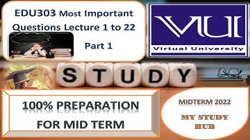 EDU303 Midterm preparation 2022 | MY STUDY HUB | edu303 most important questions