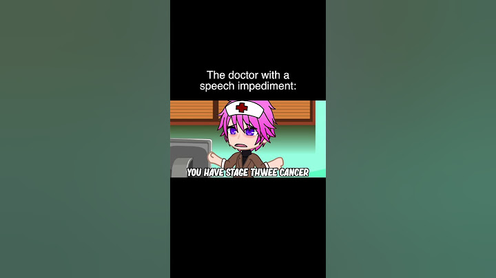 The Speech Impediment Doctor | Funny Gacha Life Reacts To TikTok