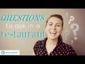 mmmEnglish 05 - Questions to Ask in a Restaurant!