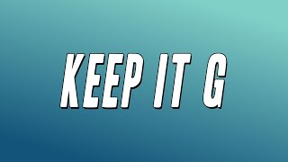 Rod Wave - Keep It G (Lyrics)