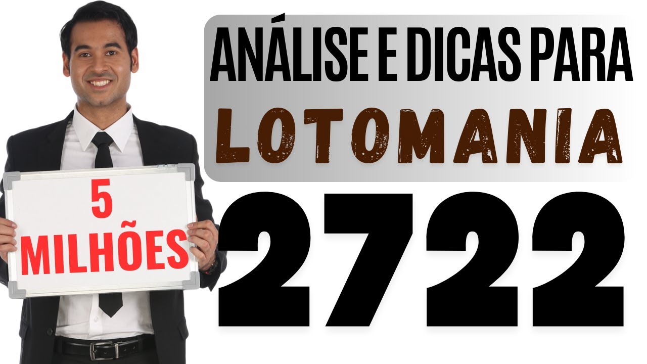 ANÁLISE E DICAS PARA LOTOMANIA 2722 - YouTube