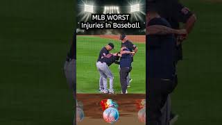 MLB WORST Injuries In Baseball