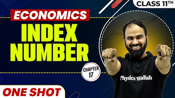 INDEX NUMBERS in One Shot | Class 11 Micro Economics | CBSE Board