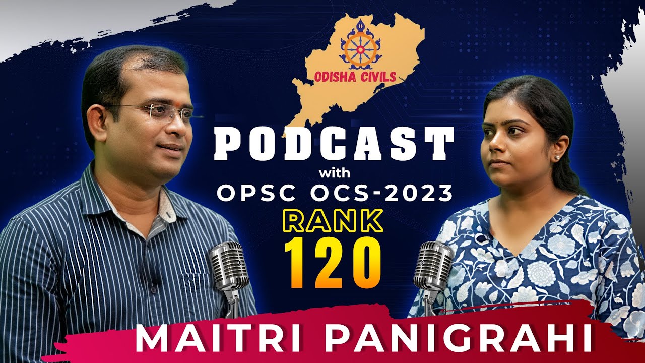 Maitri Panigrahi | OPSC CSE 2023 Rank 120 | Her Struggles, Success & Husband's Support #opscoas