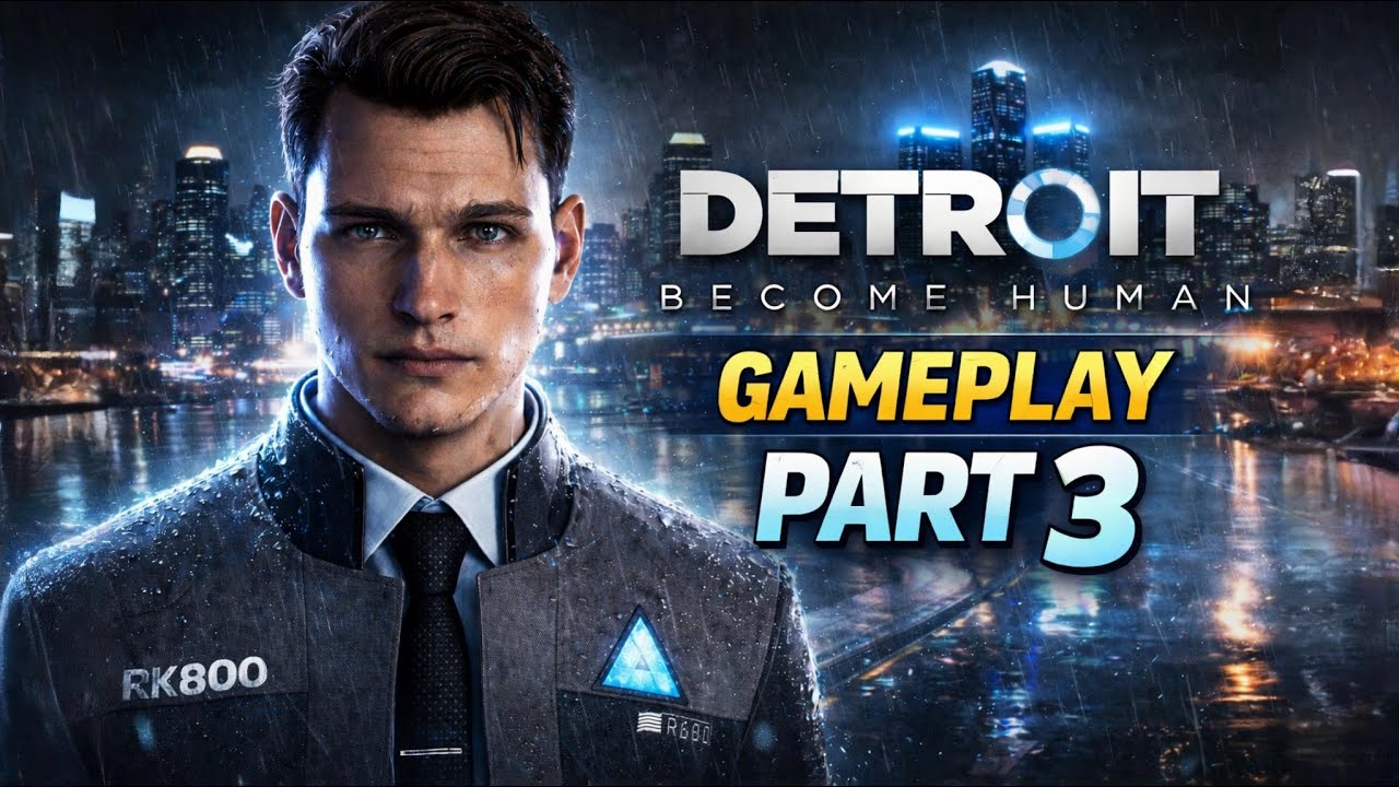 Detroit Become Human Part-3 