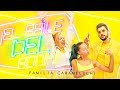 EL BAILE DEL BOOM (Official video) FAMILIA CARAMELUCHI