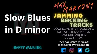 SLOW BLUES in D minor - Jamming Backing Track