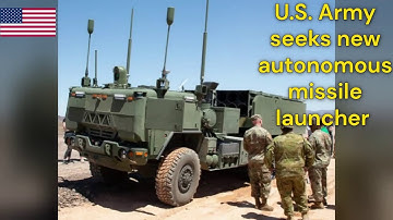 U.S. Army seeks new autonomous missile launcher