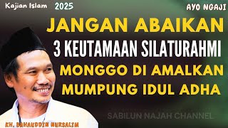 Gus baha PENTINGNYA SILATURAHMI SETIAP SAAT #gusbahaterbaru