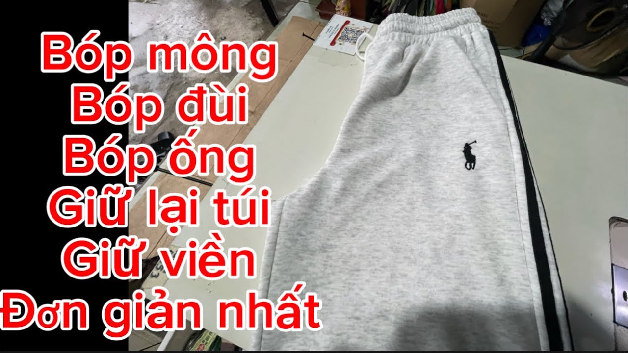 Cách bóp ống bóp đùi bóp mông quần ống rộng giữ lại viền,giữ lại túi đơn giản nhất 
