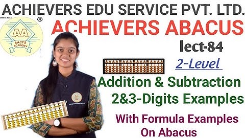 Abacus Addition & Subtraction//Abacus 2& 3-Digits Examples On Abacus Lect-84