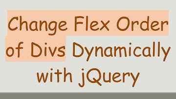 Change Flex Order of Divs Dynamically with jQuery