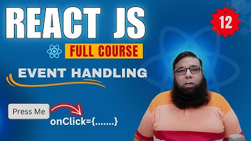 React JS Tutorial #12 | React onClick Event Explained with Example | Event Handling in React