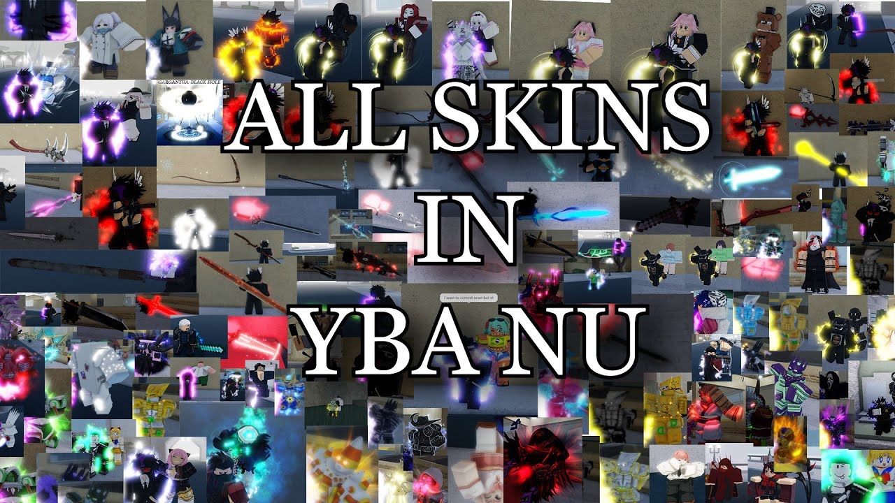 ALL SKINS IN YBA NU