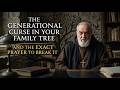 The Generational Curse in Your Family Tree (And the Exact Prayer to Break It).