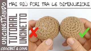 Lezione n.3: Mai più fori tra le diminuzioni - Corso per Amigurumi perfetti