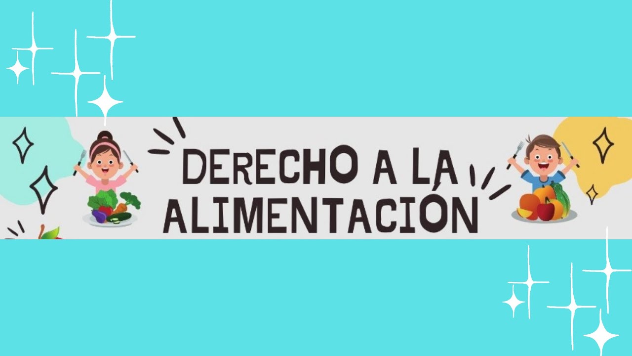 INFOGRAFÍA SOBRE EL DERECHO DE LOS NIÑOS A LA ALIMENTACIÓN - YouTube