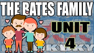 Unit 4 The Bates Family - Brush Your Teeth