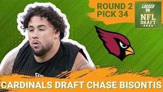 BREAKING: Arizona Cardinals Select Chase Bisontis 34th Overall | Cardinals BUILDING Their O Line