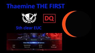 (Lost Ark) Thaemine THE FIRST 5th clear EUC [DQ] | Gunlancer, Red/Lone Knight