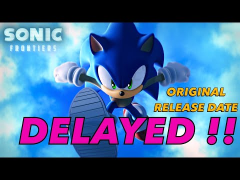 Sonic Frontiers Original Release Date Was DELAYED By Sega