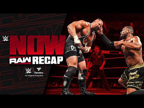 Street Profits challenge Bron Breakker and Austin Theory for World Tag Title | Raw Recap: WWE Now