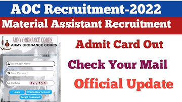 AOC Admit Card Out||Check Your Mail||AOC Material Assistant Recruitment-2022