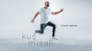 Sinan Güzen - Kuş Misali Resimi