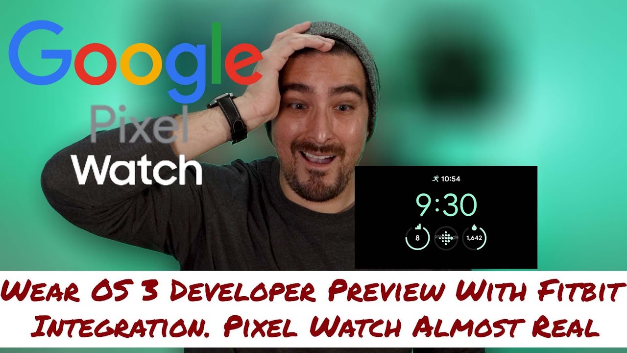 Wear OS 3 Developer Preview With Fitbit 