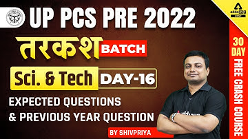 UP PCS  Exam Preparation | Science And Technology | Expected Questions & PYQ | #16