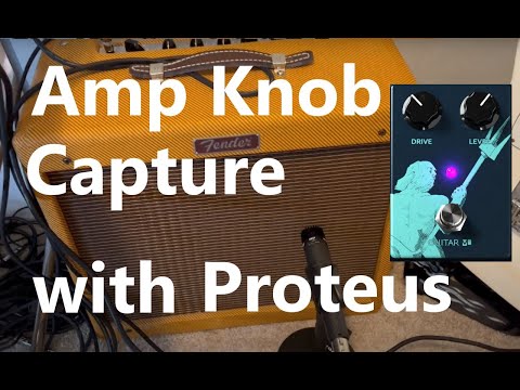 Knob Capture of Amp using Proteus Guitar Plugin