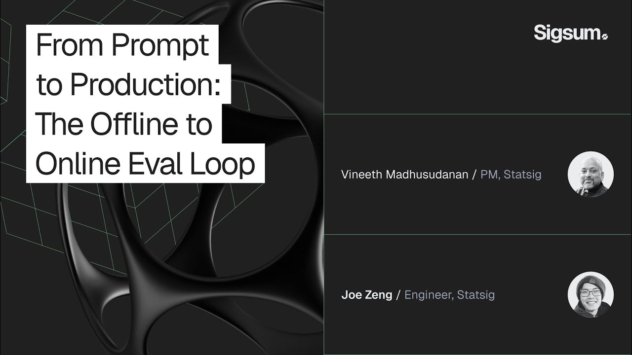 The Offline to Online Evaluation Loop with Joe Zeng and Vineeth ...