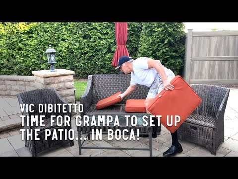 Time for Grampa to set up the patio… in Boca!