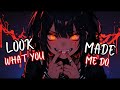 Nightcore Look What You Made Me Do By Aiyun Lyric Video