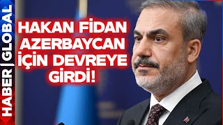 Hakan Fidan Ermeni Lobisine Karşı Harekete Geçti Türkiye Azerbaycan İçin Devrede