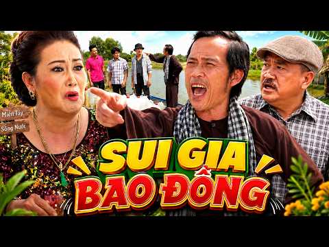 SUI GIA BAO ĐỒNG | HÀI HOÀI LINH | PHIM MIỀN TÂY HAY NHẤT 2026 | TUYỆT ĐỈNH PHIM VIỆT