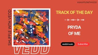 Pryda - Of Me (Original Mix) | Pryda Recordings | Track of the Day (29/07/2023) Resimi