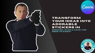 Transform Your Ideas into Adorable Stickers in Minutes | Canva Hack You Need to Know!