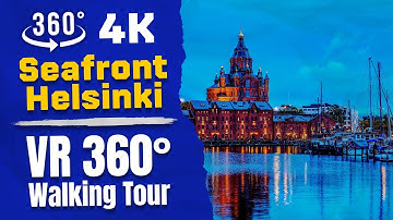 Walk in Seafront Helsinki 🇫🇮 VR 360°🚶‍♂️4K Walking Tour Finland