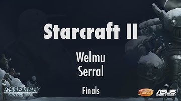 Assembly Winter 2015 Starcraft II FINALS: Welmu vs. Serral