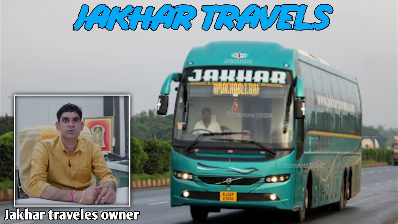 jakhar-travels-information-jakhar-travels-owner-youtube