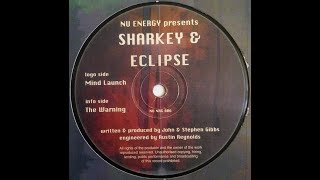 Sharkey & Eclipse - The Warning