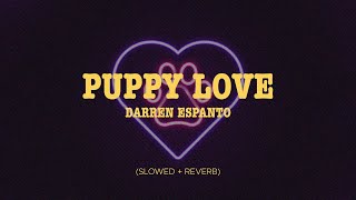 Darren Espanto - Puppy Love (Slowed + Reverb)