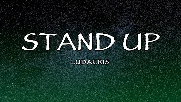 Ludacris - Stand Up (Lyrics)