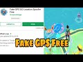 FAKE GPS FREE FOR POKEMON GO