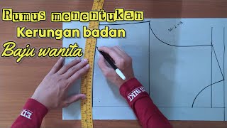 Cara Membuat Pola Dasar Baju Wanita Rumus Menentukan Kerungan Badan Baju Wanita