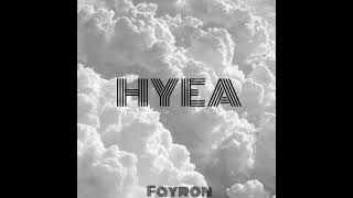 Fayron - Hyea Audio Oficial